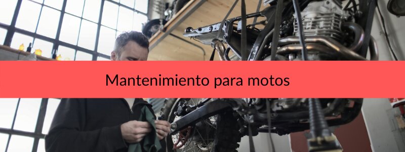 mantenimiento para motos