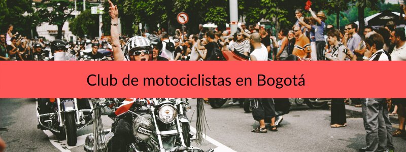 club de motociclistas en Bogotá